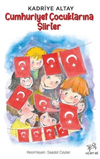 Cumhuriyet Çocuklarına Şiirler ürün görseli 1