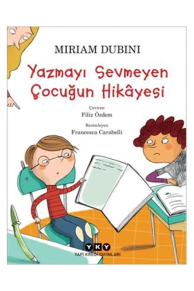 Yazmayı Sevmeyen Çocuğun Hikayesi ürün görseli 1