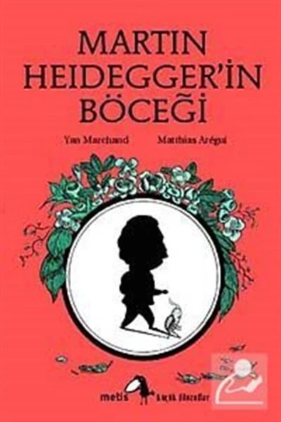 Küçük Filozoflar :martin Heideggerin Böceği ürün görseli 1