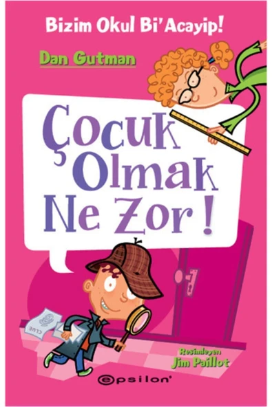 Bizim Okul Bi Acayip-6 Çocuk Olmak Ne Zor ürün görseli 1