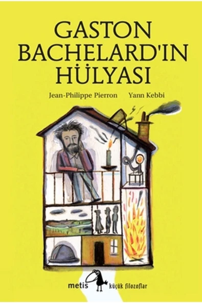 Küçük Filozoflar - Gaston Bachelardın Hülyası ürün görseli 1