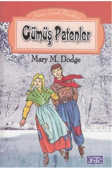 Gümüş Patenler- Dünya Çocuk Klasikleri ürün görseli 1