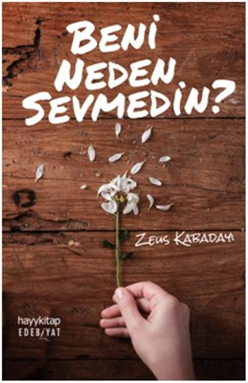 Beni Neden Sevmedin? ürün görseli 1