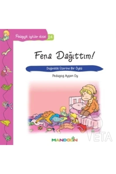 Pedagojik Öyküler Dizisi 24 - Fena Dağıttım ürün görseli 1
