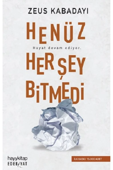Henüz Her Şey Bitmedi ürün görseli 1