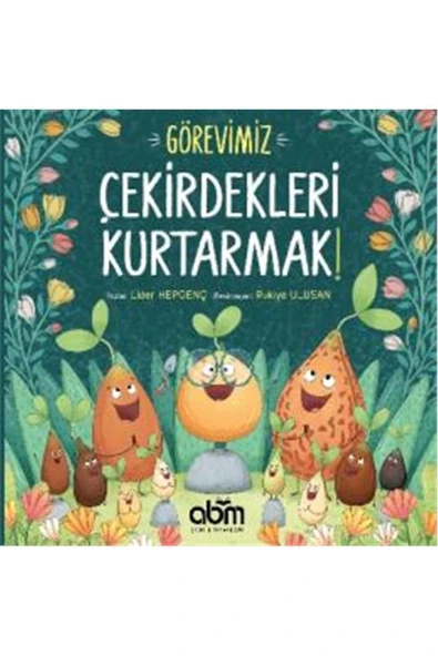 Görevimiz Çekirdekleri Kurtarmak ürün görseli 1