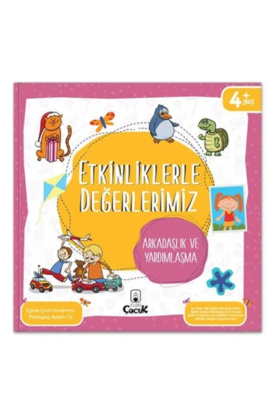 Etkinliklerle Değerlerimiz - Arkadaşlık Ve Yardımlaşma ürün görseli 1