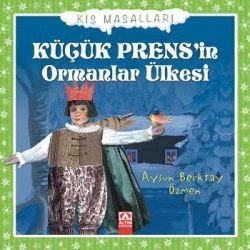 Kış Masalları Küçük Prens İn Ormanlar Ülkesi ürün görseli 1