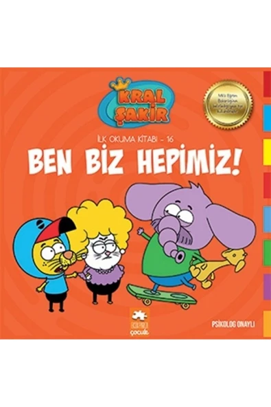 Kral Şakir İlk Okuma Kitabı 16 Ben Biz Hepimiz ürün görseli 1