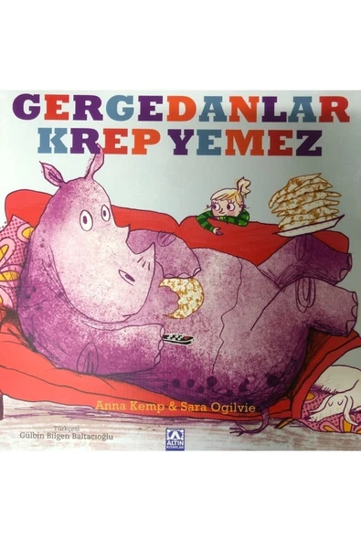 Gergedanlar Krep Yemez - Resim 2