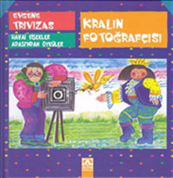 Havai Fişekler Adasından Öyküler Kralın Fotoğrafçısı ürün görseli 1