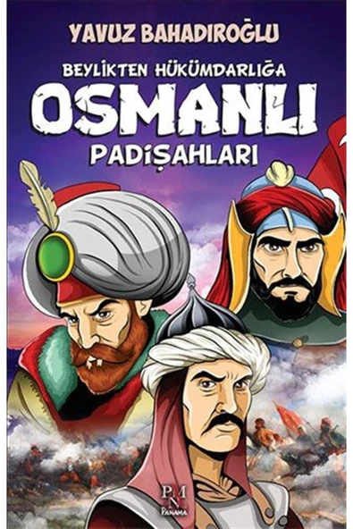 Beylikten Hükümdarlığa Osmanlı Padişahları ürün görseli 1