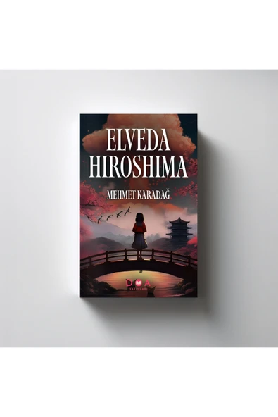 DOA Yayınları Elveda Hiroshima - Resim 2