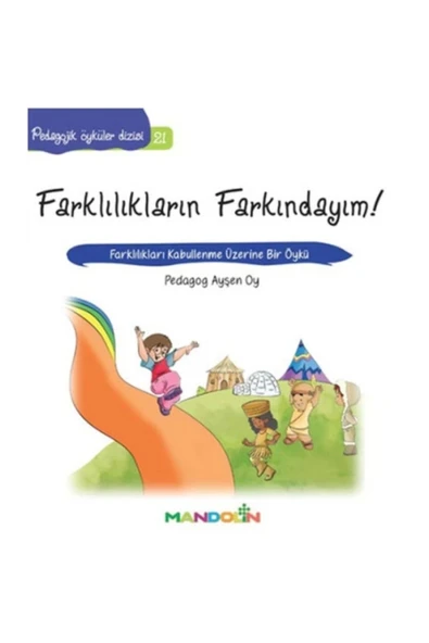 Pedagojik Öyküler Dizisi 21 - Farklılıkların Farkındayım ürün görseli 1