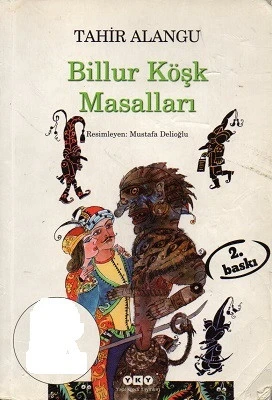 Billur Köşk Masalları Tahir Alangu Yapı Kredi Yayınları ürün görseli 1
