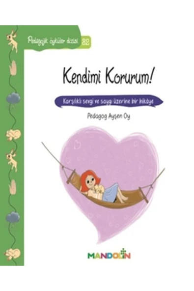 Pedagojik Öyküler Dizisi 32 - Kendimi Korurum! ürün görseli 1