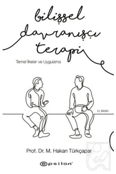 Bilişsel Davranışçı Terapi Temel İlkeler Ve Uygulama ürün görseli 1