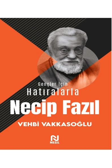 Gençler İçin Hatıralarla Necip Fazıl ürün görseli 1