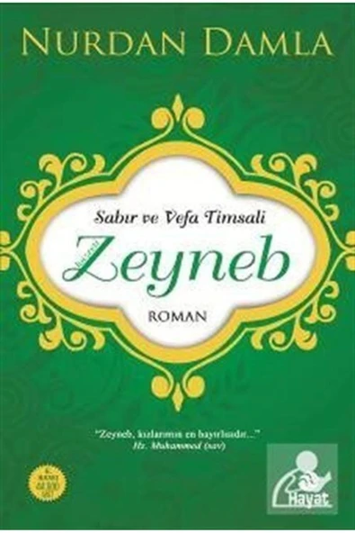 Sabır Ve Vefa Timsali Hazreti Zeyneb ürün görseli 1