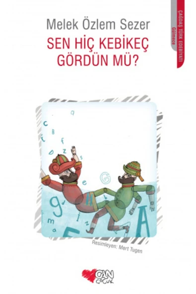 Sen Hiç Kebikeç Gördün Mü ? ürün görseli 1