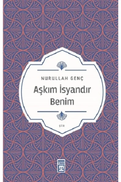 Aşkım İsyandır Benim ürün görseli 1