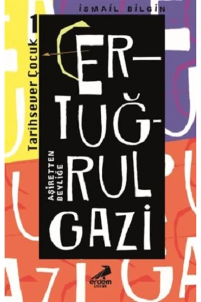 Ertuğrul Gazi Aşiretten Beyliğe ürün görseli 1