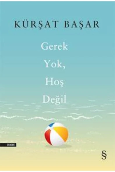 Gerek Yok Hoş Değil - Resim 2