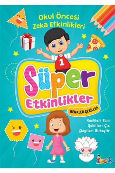 Süper Etkinlikler Renkler Şekiller ( Okul Öncesi ) ürün görseli 1