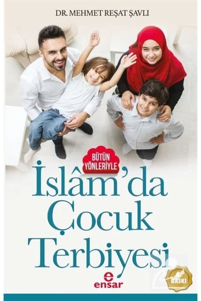 Bütün Yönleriyle İslamda Çocuk Terbiyesi ürün görseli 1