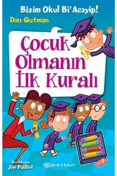 Bizim Okul Bi Acayip 12 Çocuk Olmanın İlk Kuralı ürün görseli 1