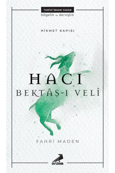 Hikmet Kapısı: Hacı Bektaş-ı Veli ürün görseli 1
