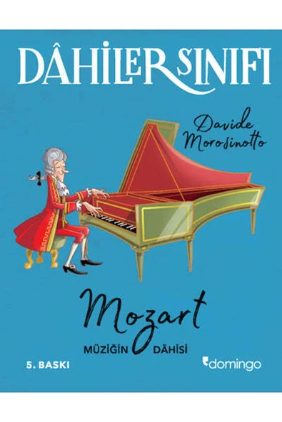 Dahiler Sınıfı Mozart Müziğin Dahisi ürün görseli 1