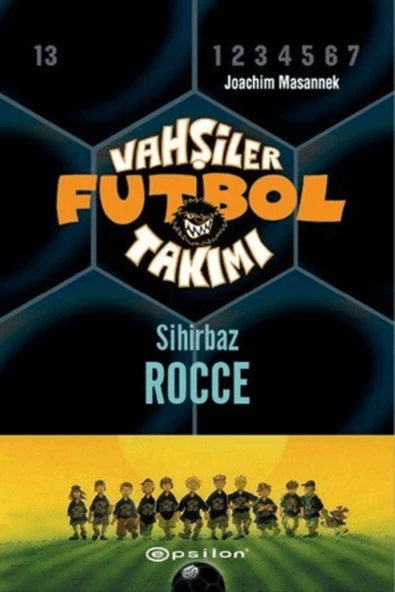 Vahşiler Futbol Takımı 12 Sihirbaz Rocce Ciltli ürün görseli 1