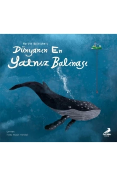 Dünyanın En Yalnız Balinası ürün görseli 1
