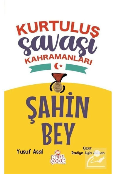 Kurtuluş Savaşı Kahramanları - Şahin Bey ürün görseli 1