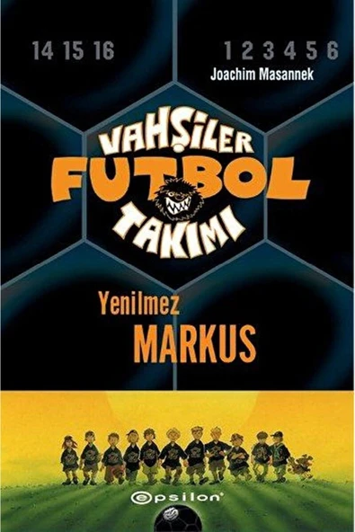 Vahşiler Futbol Takımı 13 Yenilmez Markus Ciltli ürün görseli 1