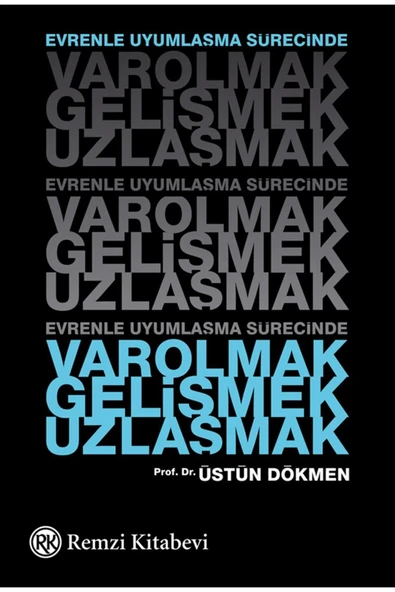 Evrenle Uyumlaşma Sürecinde Varolmak, Gelişmek, Uzlaşmak ürün görseli 1