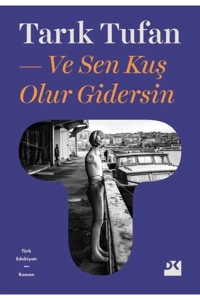 Ve Sen Kuş Olur Gidersin ürün görseli 1