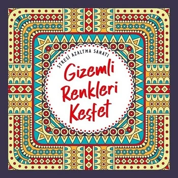 Stresi Azaltma Sanatı Gizemli Renkleri Keşfet ürün görseli 1