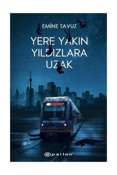 Yere Yakın Yıldızlara Uzak ürün görseli 1