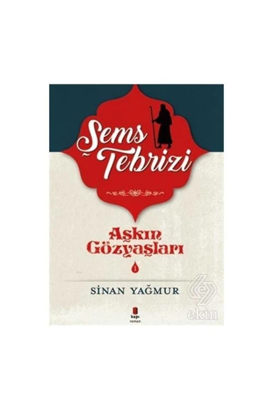 Aşkın Gözyaşları 1 Şems Tebrizi - Resim 3