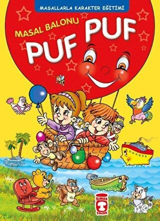 Masal Balonu Puf Puf - Masallarla Karakter Eğitimi ürün görseli 1