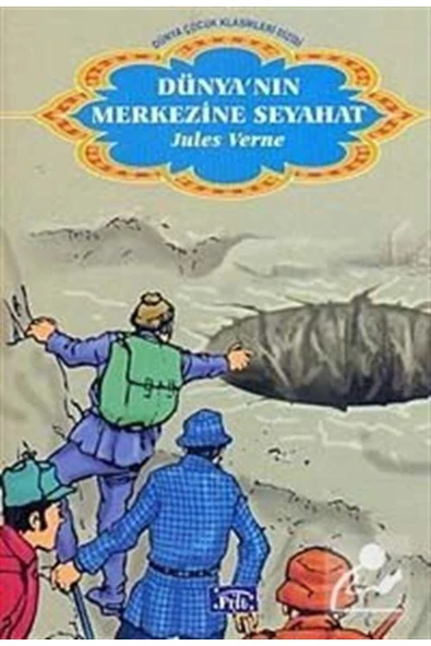 Dünyanın Merkezine Seyahat- Dünya Çocuk Klasikleri ürün görseli 1