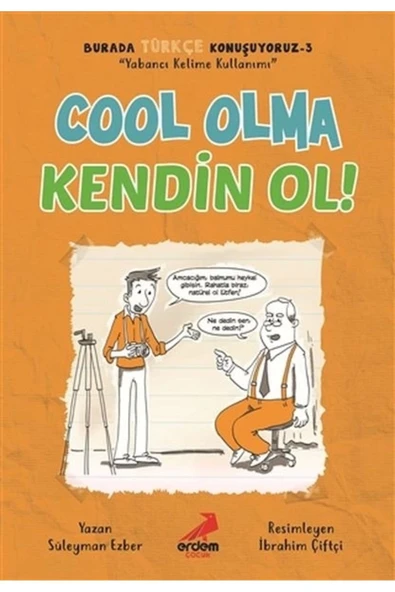 Cool Olma Kendin Ol! - Burada Türkçe Konuşuyoruz 3 ürün görseli 1