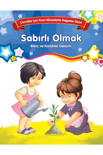 Bilinç Ve Karakter Gelişimi - Sabırlı Olmak ürün görseli 1