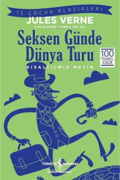 Seksen Günde Dünya Turu - Kısaltılmış Metin ürün görseli 1