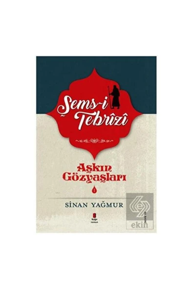 Aşkın Gözyaşları 1 Şems Tebrizi ürün görseli 1
