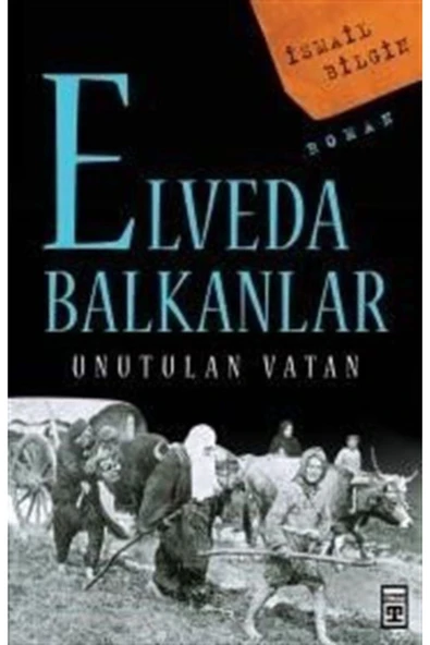 Elveda Balkanlar (unutulan Vatan) ürün görseli 1