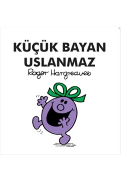 Küçük Bayan Uslanmaz ürün görseli 1