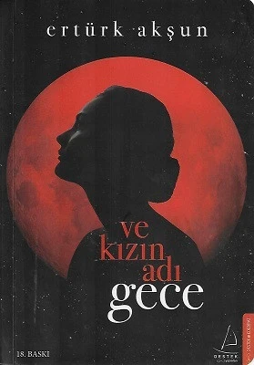 Ve Kızın Adı Gece Ertürk Akşun Destek Yayınları ürün görseli 1